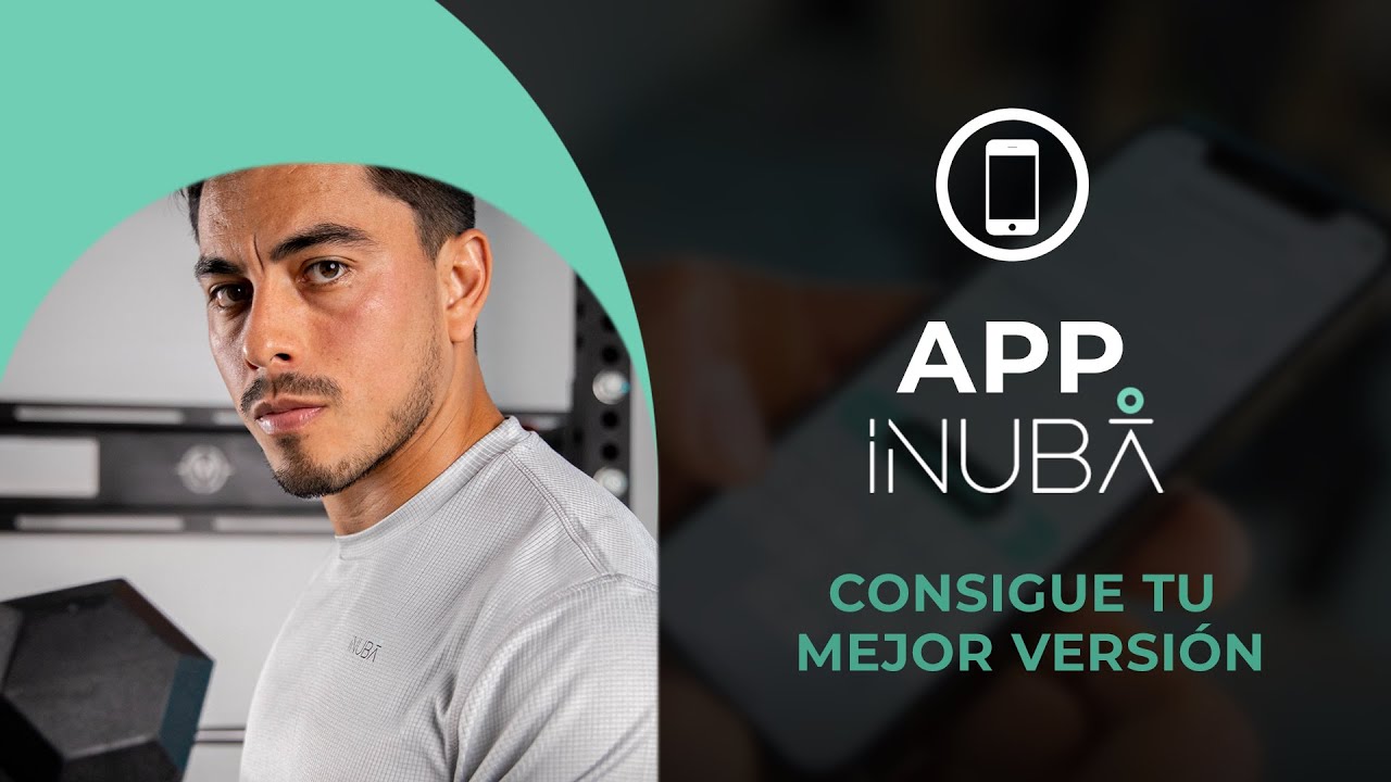 App iNuba | Planes de fitness y nutrición a medida en tu móvil - YouTube