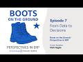 Episode 7 – Boots on the Ground | Perspectives in ERP: From Data to Decisions