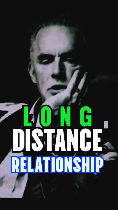 Long Distance Relationship Motivation | Jordan Peterson Motivation. #truth #motivation