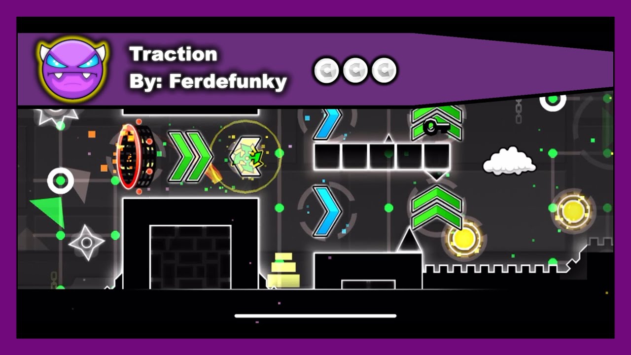 [DEMON LEVEL] Geometry Dash - Traction by Ferdefunky All Coins 100% ...