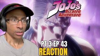 JoJo’s Bizarre Adventure Episode 43 Reaction | THIS FIGHT BROKE ME…