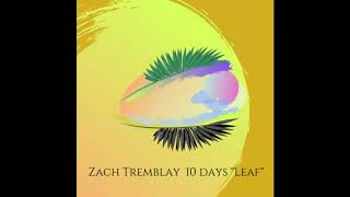 Zach Tremblay - Leaf