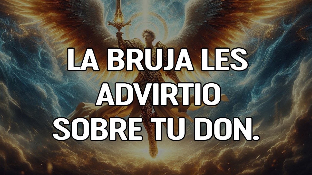 🚨¿Por qué la bruja te vio a TI? Arcángel Miguel dice: tu don oculto es más poderoso de lo que crees