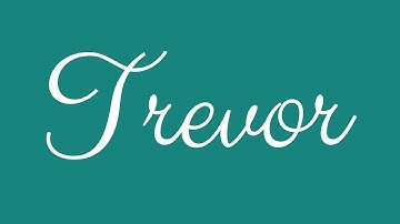 Learn how to Sign the Name Trevor Stylishly in Cursive Writing