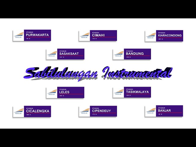 NEW!!! Bel Stasiun Purwakarta - Bandung - Banjar (Sabilulungan Instrumental) class=