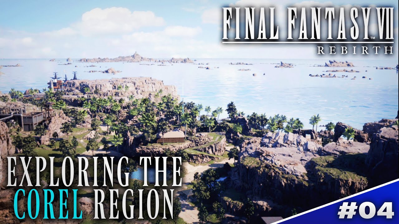 COSTA DEL SOL AND THE COREL REGION | FINAL FANTASY VII REBIRTH - YouTube