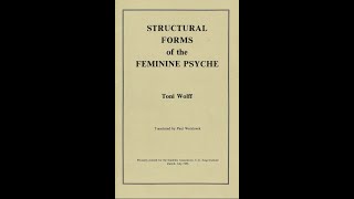 Audiobook: Structural Forms of the Feminine Psyche by Toni Wolff