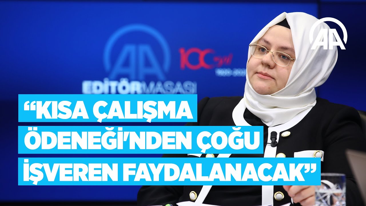 Aile Calisma Ve Sosyal Hizmetler Bakani Selcuk Aa Editor Masasi Nin Konugu Oldu Youtube