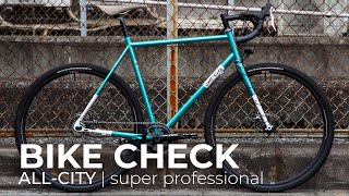 【BIKE CHECK】ALL-CITY super professiomal