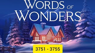 game words of wonders level 3751, 3752, 3753, 3754, 3755