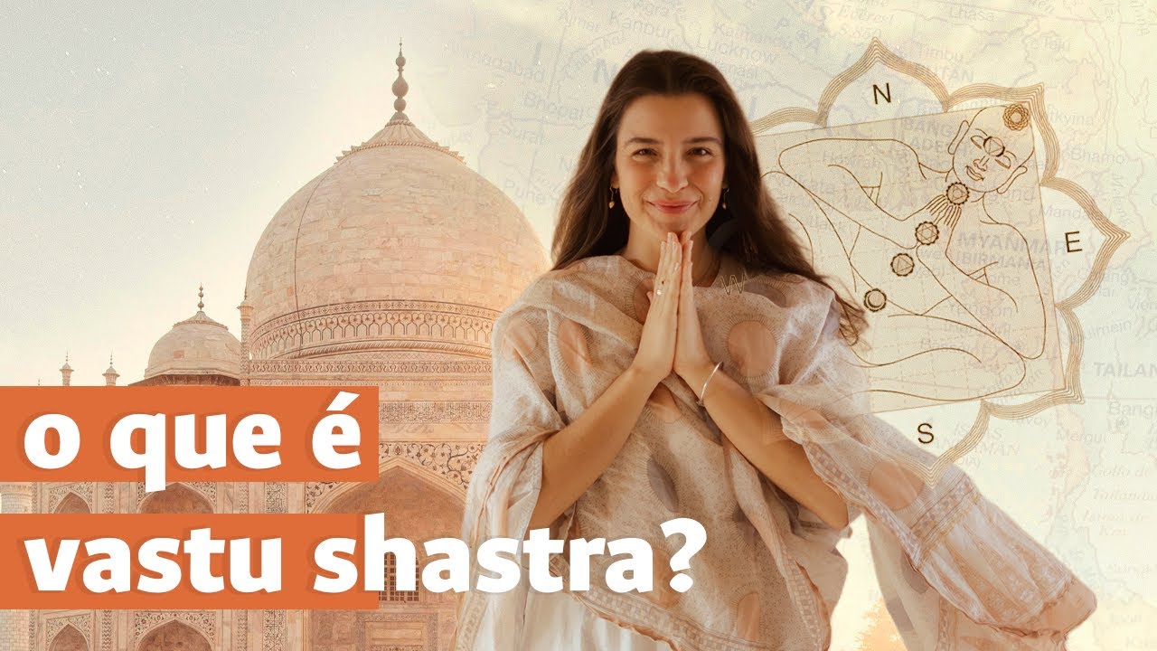 O que é Vastu Shastra? | O Segredo da Arquitetura Védica para sua Casa
