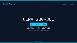 CCNA 200-301 Practice Exam - Part 2 (22 Questions with Answers)
