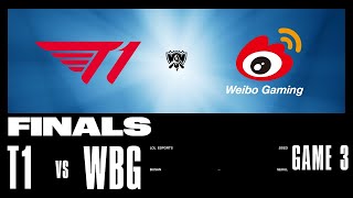 Wbg Vs. T1 - Game 3 Finals Stage 2023 Worlds Weibo Gaming Vs T1 2023