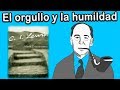 El Orgullo y La Humildad - C.S. Lewis (Mero Cristianismo)