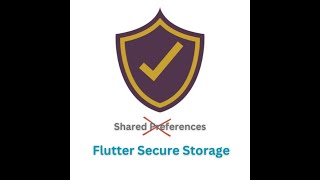 Flutter Secure Storage Tutorial | ازاي تحمي بيانات المستخدمين