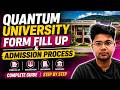 QUANTUM UNIVERSITY FORM FILL UP 2026 🔥 Scholarship, Placement Reality | Direct Admission Process