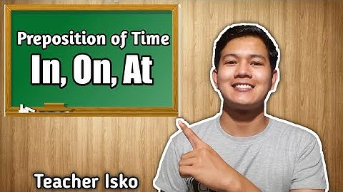 In, On, and At as Preposition of Time - English Grammar