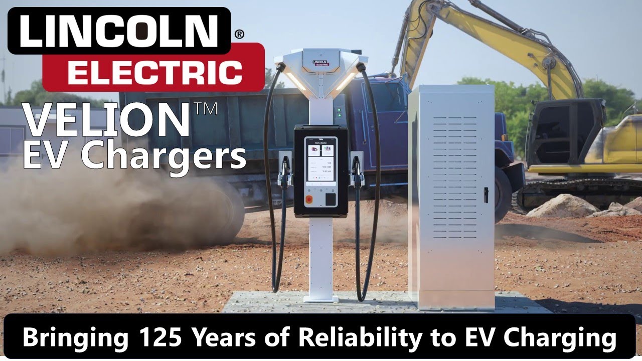 Lincoln Electric Velion EV Chargers (over 125 years of TOUGHNESS) YouTube