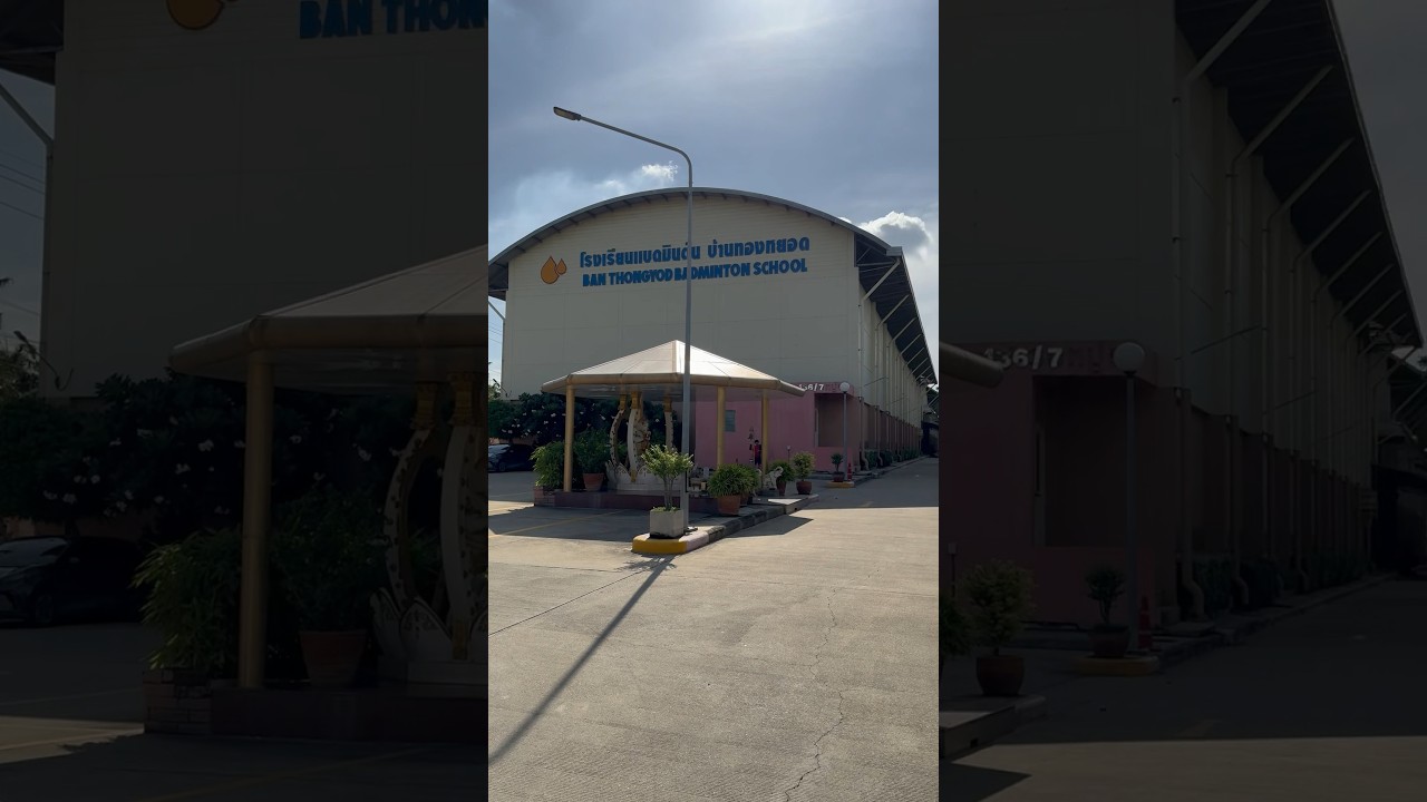 Banthongyord Badminton School in Bangkok Thailand 