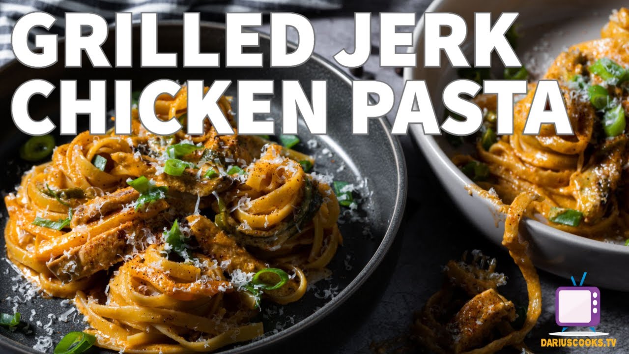 Grilled Jerk Chicken Pasta