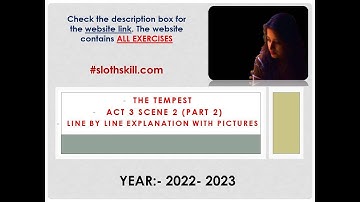 The Tempest || Act 3 Scene 2 || Line wise explanation || Important questions with answers || MCQ ||