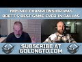 'We're here to stay:' Brett Favre on the Packers-Cowboys 1995 NFC Championship launching Green Bay