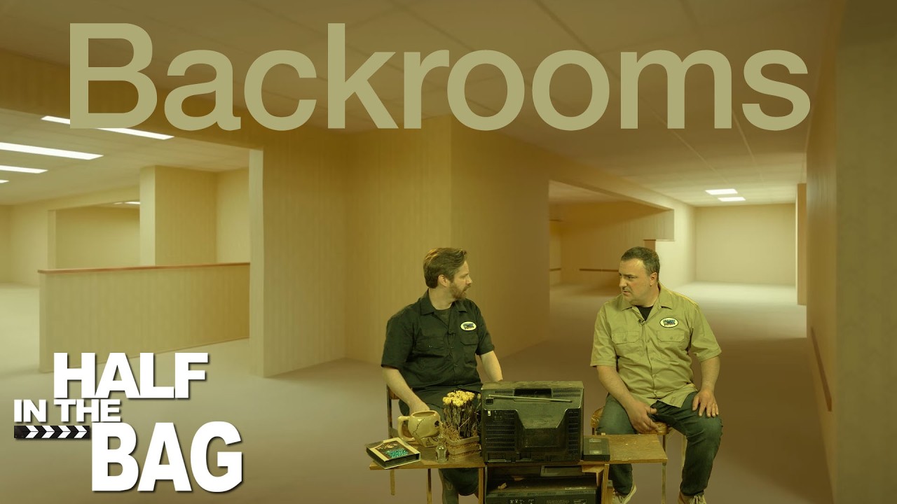 Half in the Bag: Backrooms
