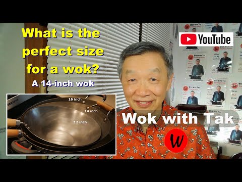 What is the perfect size for a wok? A 14-inch wok. 