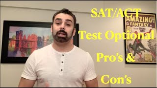 SAT/ACT Text Optional Pro's and Con's for College Admissions