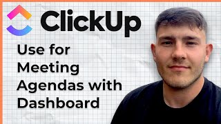 How to Use ClickUp for Meeting Agendas with Dashboard, Doc or Tasks (2025 Guide)