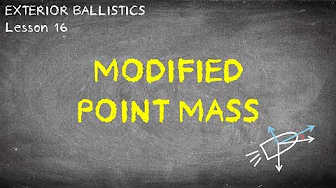 Lesson 16 Modified Point Mass