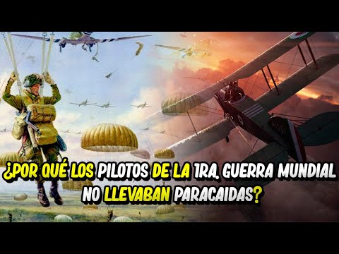 Video: ¿Se usaron paracaídas en la Primera Guerra Mundial?