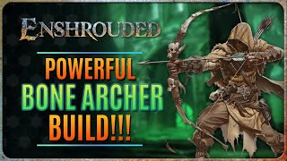 ENSHROUDED - NEW BONE ARCHER BUILD! (Post Hollows Patch)
