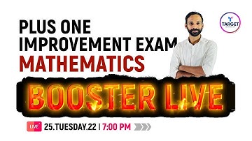 Plus One Mathematics Improvement  | Booster Live | Full chapter | Target Learning App | Shahas Sir