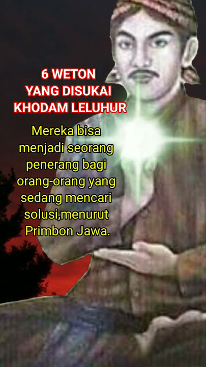 6 weton yang disukai khodam leluhur #shorts #weton #primbonjawa #kitabprimbonjawa