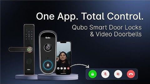 Control Smart Door Lock & Video Doorbell Together | Via One Qubo App