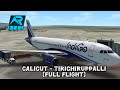 IndiGo A320-200 | Calicut (CCJ) → Tiruchirappalli (TRZ) | RFS Flight Simulator