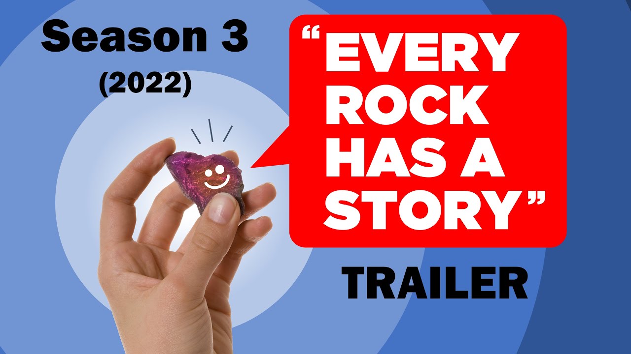 Every Rock Has A Story - Season Three TRAILER - YouTube