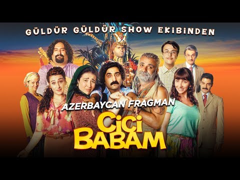 Cici Babam - Azerbaycan Fragman (Sinemalarda)