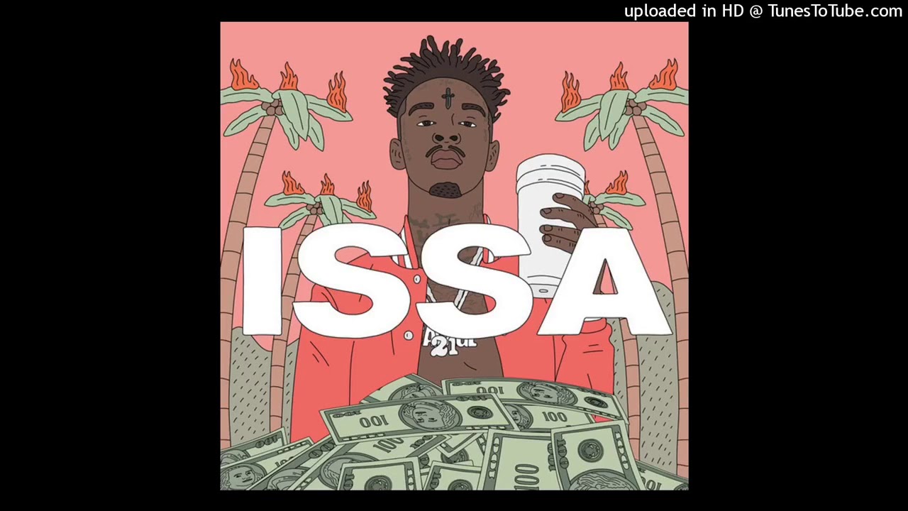 21savage: bank account clean