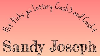 Hot Picks Ga Lottery Cash3 Cash4 For February 4th 2019