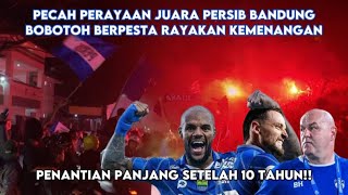 PECAH EUFORIA JUARA‼️PENUH TANGIS DAN KEBAHAGIAAN BOBOTOH SAAT PERSIB BANDUNG JUARA BRI LIGA 1!