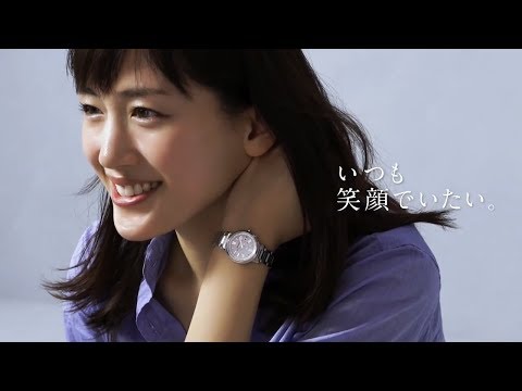 【日本CM】綾瀨遙以燦爛笑容帶出人快樂就會變漂亮的手錶廣告