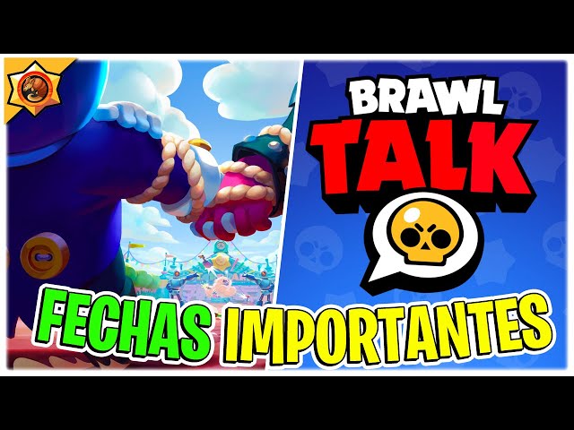 📆TODAS LA FECHAS HASTA LA PRÓXIMO BRAWL TALK ACTUALIZACIÓN, DESAFÍO,  SKINS, BRAWLER, EVENTOS 