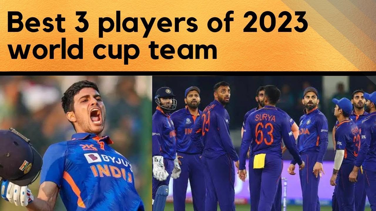 ICC World Cup 2023: Best 3 players from all the World Cup Teams | ICC ...