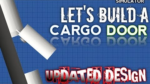 [SFS] How to build A CARGO DOOR "updated design" #sfs #spaceflightsimulator