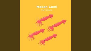 Download Lagu Makan Cumi