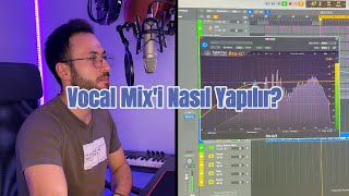 Vocal Mix Chain (Vokal Kayıtlarımıza Uygulayacağımız Mix Yöntemleri) #mixandmastering #vocalmixing