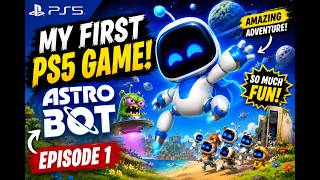 My First PS5 Game! 🤩 Astro Bot Gameplay - Part 1 | PS5
