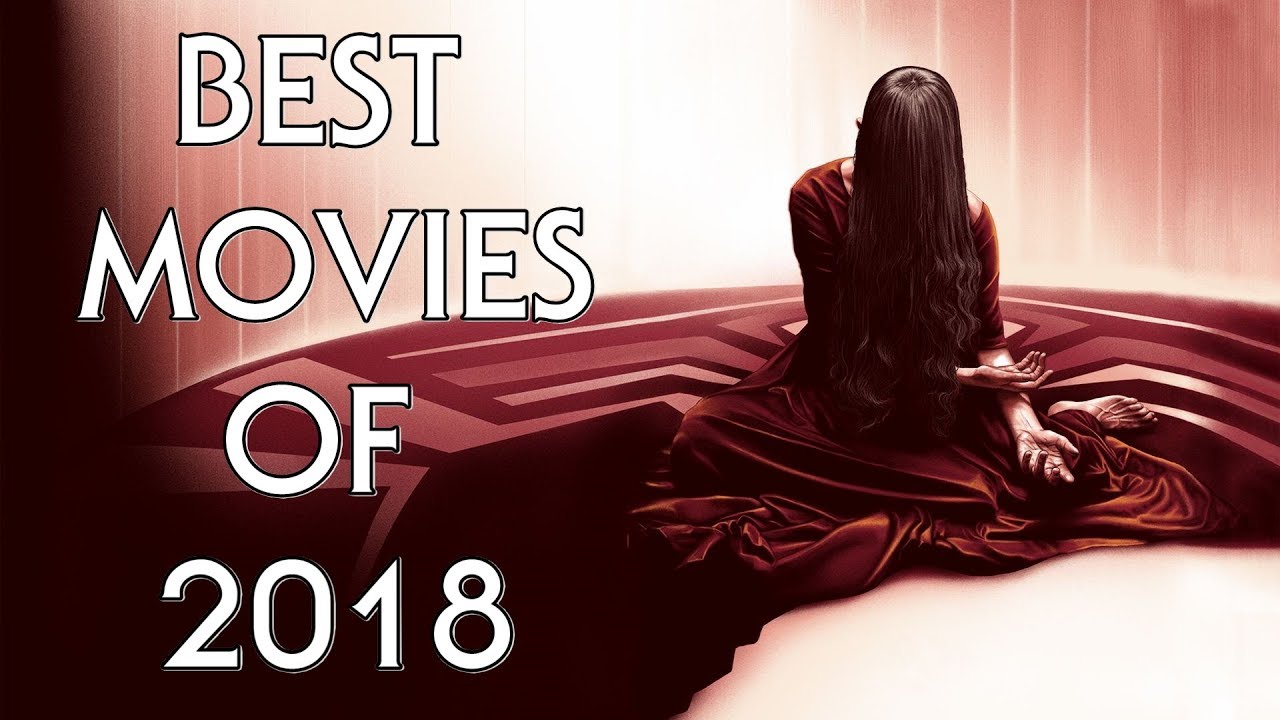Best Films of 2018